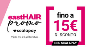 East Hair Promo Scalapay